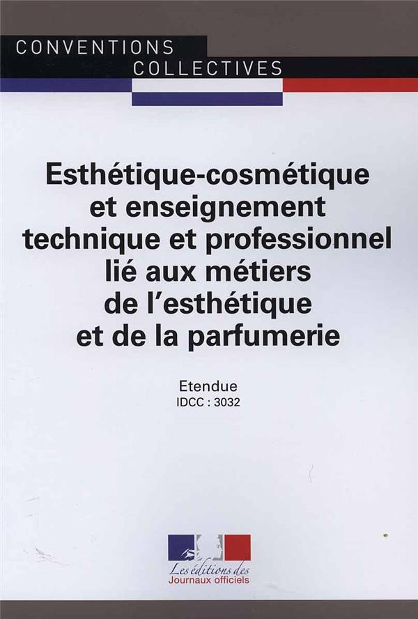 Esthetique-cosmétique et enseignement technique et professionnel lié aux métiers de l'esthétique et