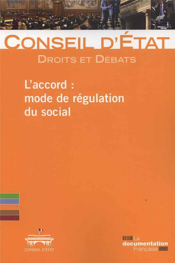 L'accord : mode de régulation du social