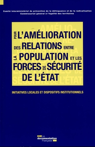 Pour une amélioration des relations entre la population et les forces de sécurité de l'Etat/Initiati