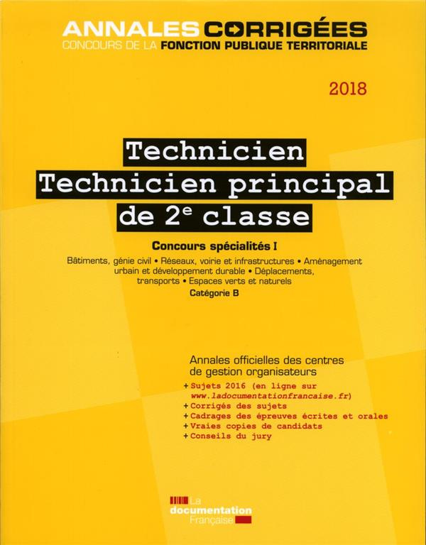 Technicien, technicien principal de 2e classe. Concours externe, interne et 3e concours spécialités
