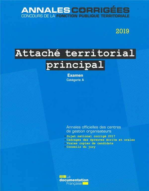 Attaché territorial principal. Examen - Catégorie A, Edition 2019