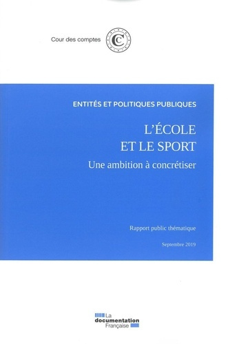 L'école et le sport. Une ambition à concrétiser