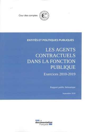 Les agents contractuels dans la fonction publique . Exercices 2010-2019
