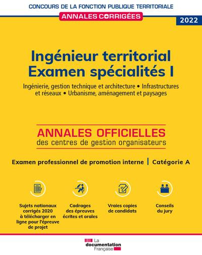 Ingénieur territorial Examen spécialités. Volume 1, Ingénierie, gestion technique et architecture, i