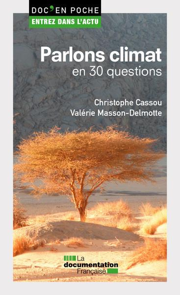 Parlons climat en 30 questions. 2e édition