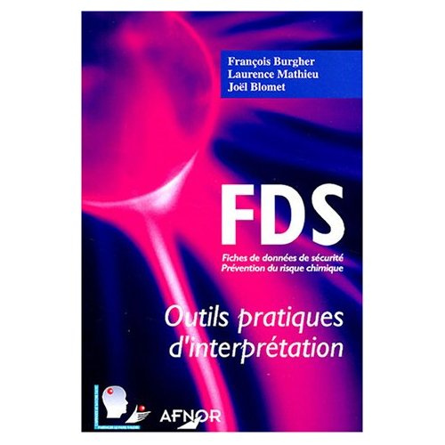 FDS: OUTILS PRATIQUES D'INTERPRETATION FICHE DE DONNEE DE SECURITE