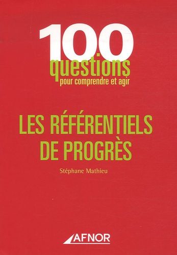 LES REFERENTIELS DE PROGRES