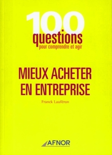 MIEUX ACHETER EN ENTREPRISE