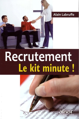 Recrutement / Le kit minute !