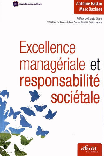 Excellence managériale et responsabilité sociétale
