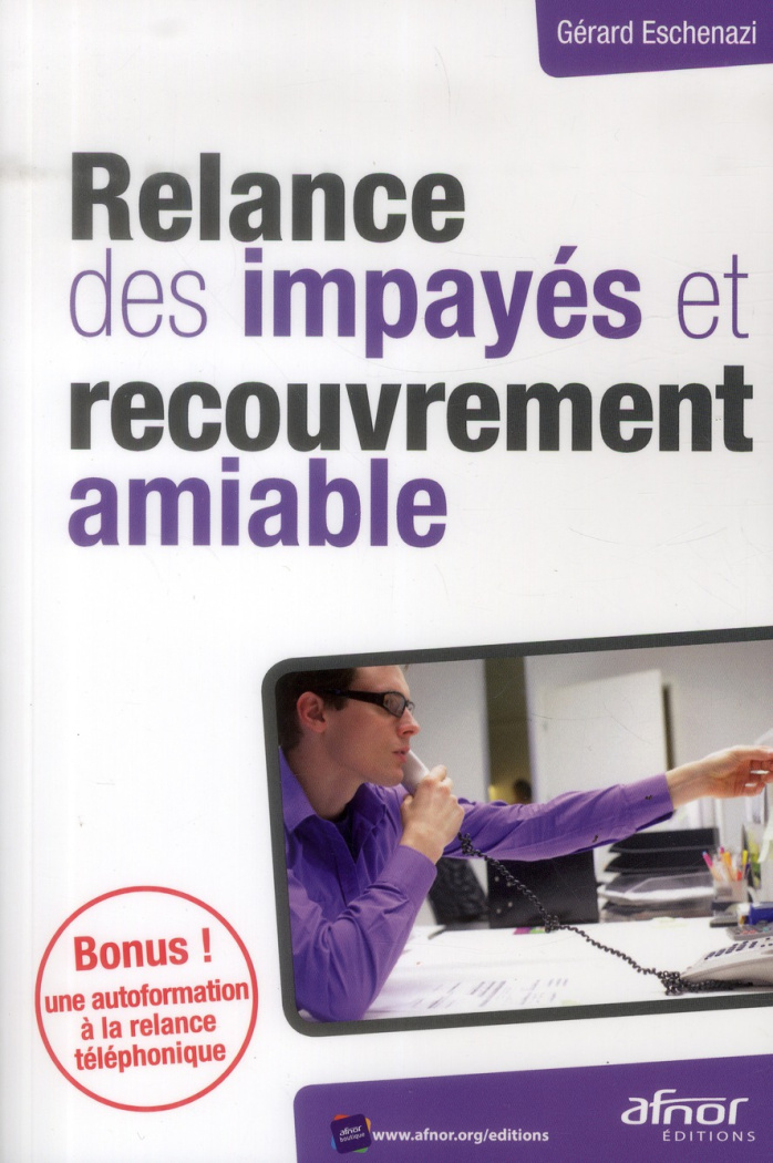 RELANCE DES IMPAYES ET RECOUVREMENT AMIABLE