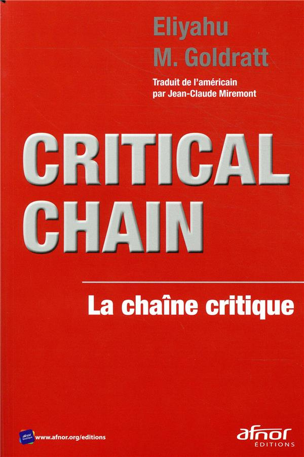 Critical chain la chaîne critique