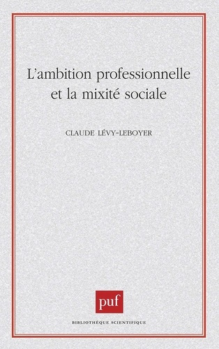 L'ambition professionnelle et la mobilité sociale