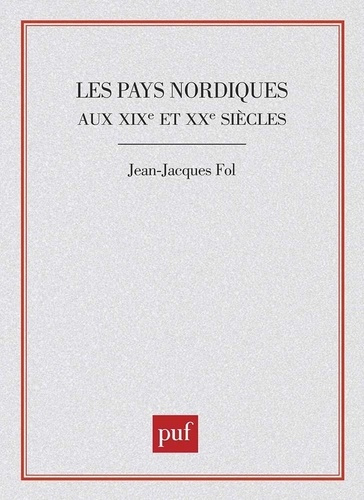 Les Pays nordiques aux XIXe et XXe siècles