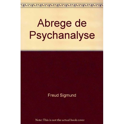 Abrege de psychanalyse
