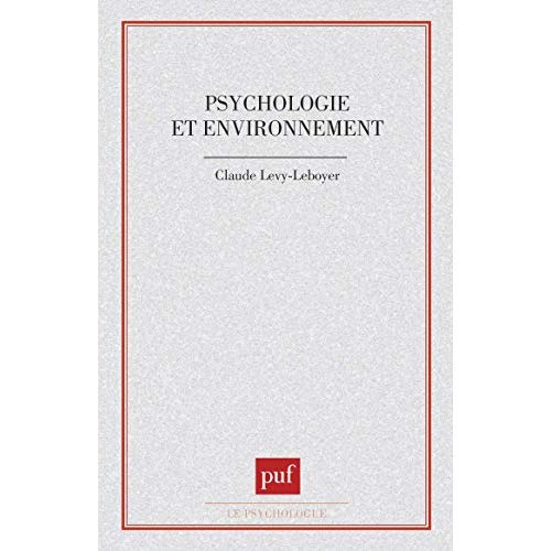 PSYCHOLOGIE ET ENVIRONNEMENT