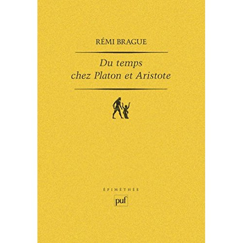 Du Temps chez Platon et Aristote. Quatre études