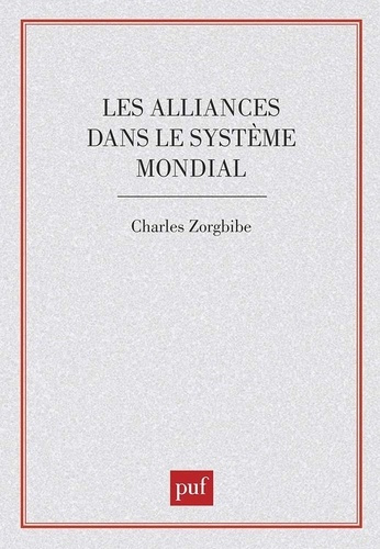 Les Alliances dans le système mondial