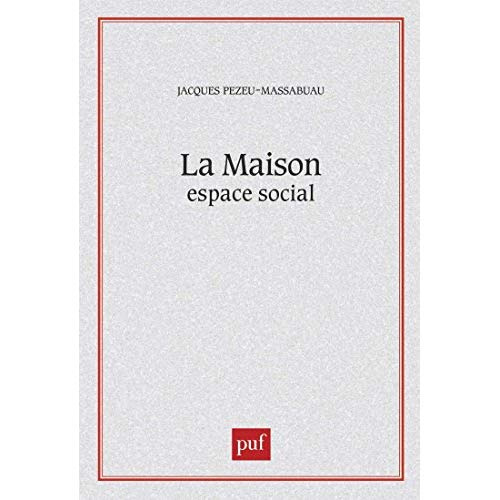 LA MAISON, ESPACE SOCIAL