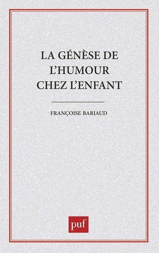 La Genèse de l'humour chez l'enfant