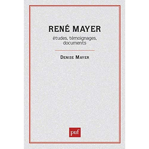 RENE MAYER ETUDES TEMOIGNAGES DOC.