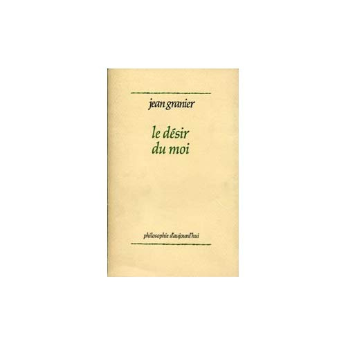 Le désir du moi