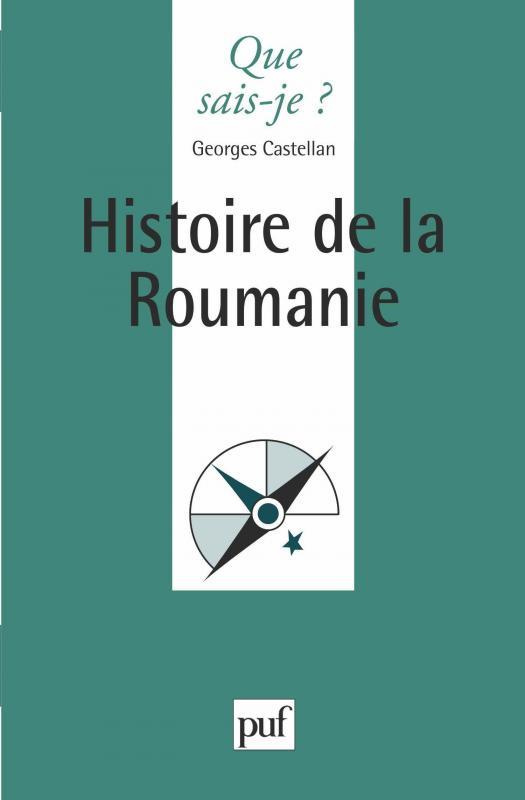 Histoire de la Roumanie. 2e édition