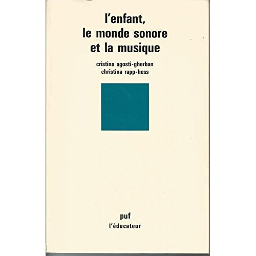Enfant le monde sonore et la musique
