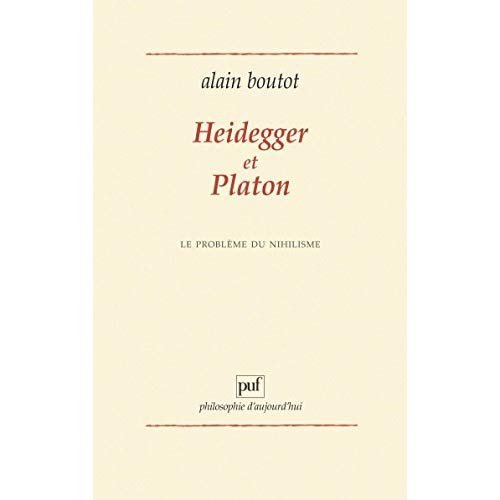 Heidegger et Platon. Le problème du nihilisme