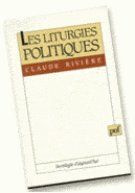 Les Liturgies politiques