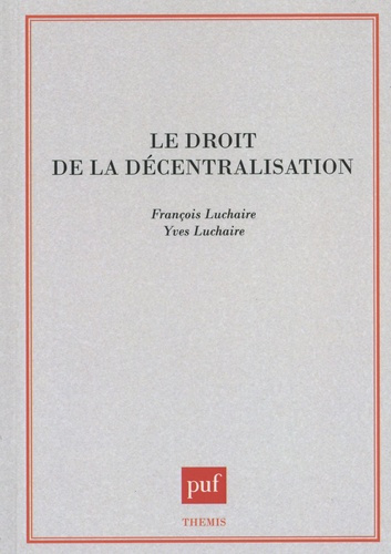 Le droit de la décentralisation