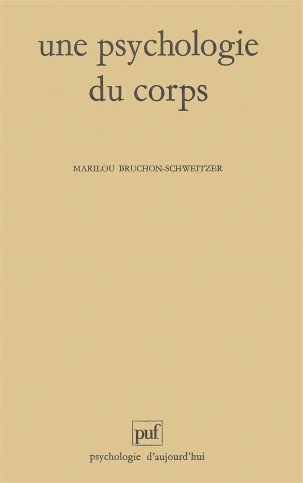 Une psychologie du corps