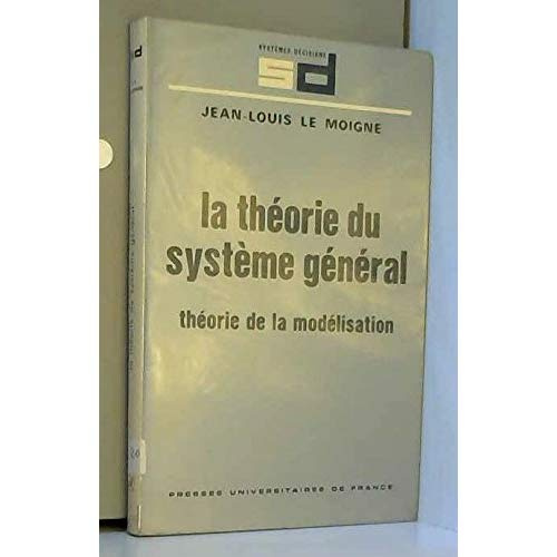 THEORIE DU SYSTEME GENERAL (LA)