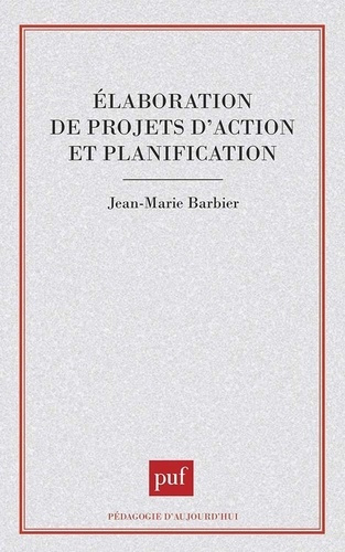Elaboration de projets d'action et planification