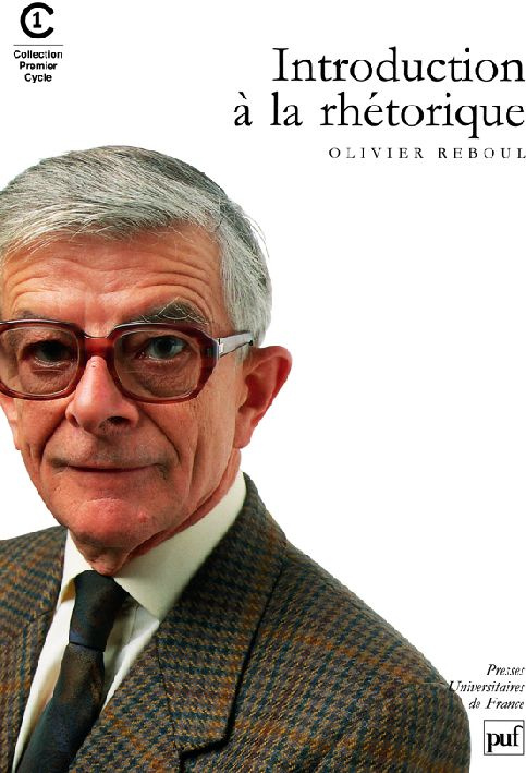 Introduction à la rhétorique. Théorie et pratique