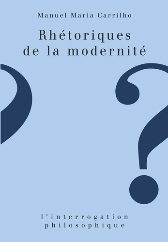 Rhétoriques de la modernité