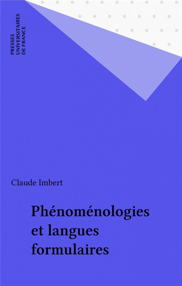 Phénoménologies et langues formulaires