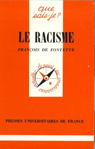 Le racisme. 8e édition revue et corrigée