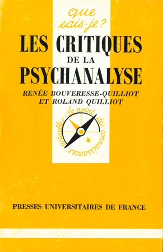 LES CRITIQUES DE LA PSYCHANALYSE. 3ème édition