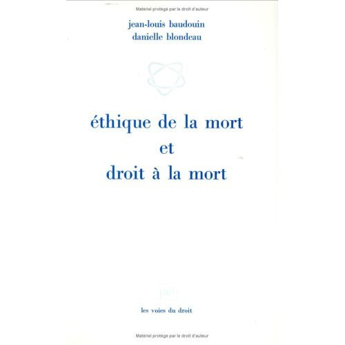 Éthique de la mort et droit à la mort