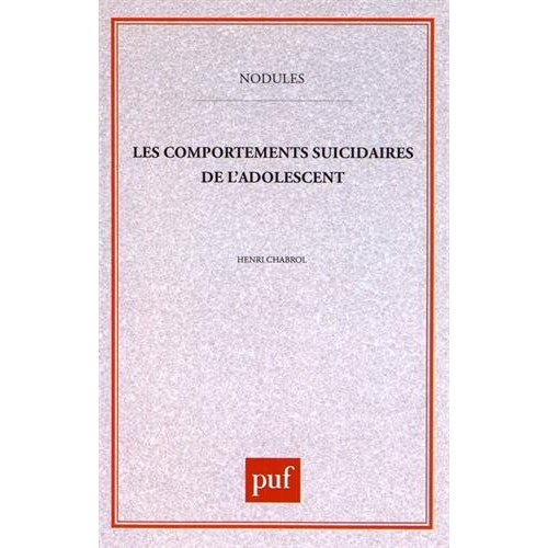 Les comportements suicidaires de l'adolescent