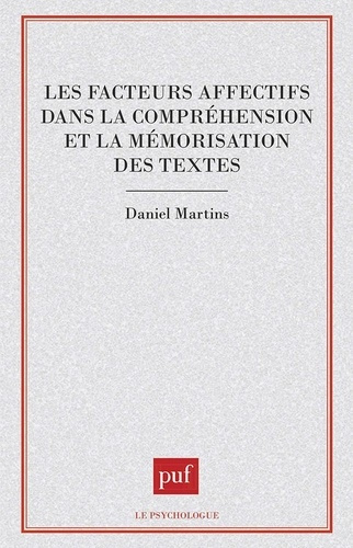 Les facteurs affectifs dans la compréhension et la mémorisation des textes