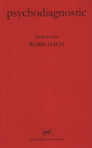 Psychodiagnostic. Méthode et résultats d'une expérience diagnostique de perception, interprétation l