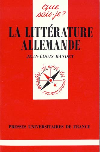 La littérature allemande. 4e édition