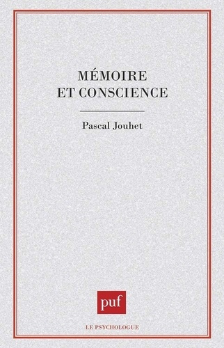 Mémoire et conscience