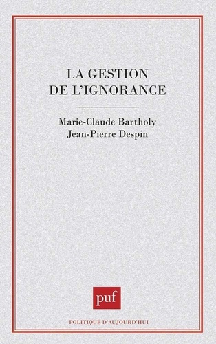 La gestion de l'ignorance