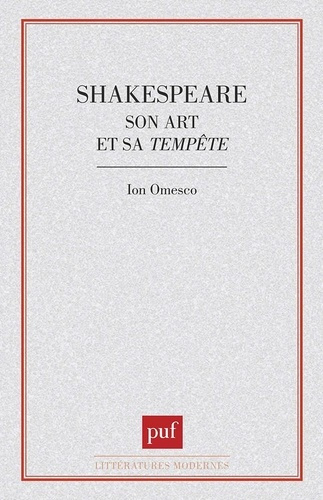 Shakespeare, son art et sa "Tempête". Essai