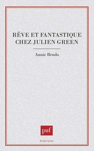 Rêve et fantastique chez Julien Green
