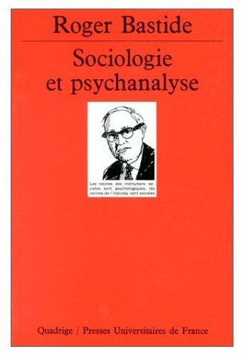 Sociologie et psychanalyse