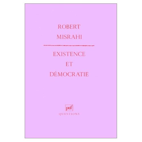 Existence et démocratie